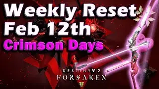 Weekly Reset Feb 12th - Crimson Days - The Vow 650 Bow - Crucible Doubls