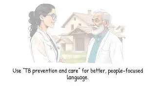TB Language TB Prevention and Care or Ending TB