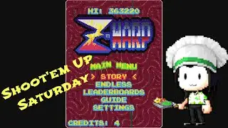Z-Warp - Shoot'em Up Saturday - Switch / Xbox / PS4 / 5