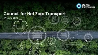 Launch of the Council for Net Zero Transport