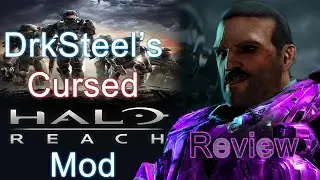 Halo Reach Cursed, DrkSteel's Mod, Full Review