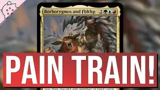 Jump on the PAIN TRAIN! | Borborygmos and Fblthp | Commander Deck Tech | EDH | MTG