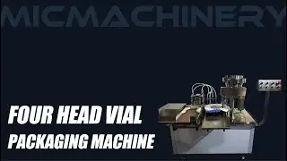 Best Four Head Vial Packaging Machine of 2025 Chinese Manufacture.Machinery