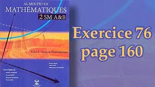 Exercice 2 SM : 76 P/160 [ Al Moufid ]