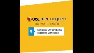 Naming e branding: Dicas para criar nome de marca e produtos (descubra rapidamente!)