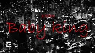 Baby King - Znes (Video Oficial)