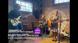 Britt Arnesen band performing Cinderella (original) live at Draught Works Missoula