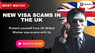 Beware of UK Skilled Worker Visa Scams: How to Avoid COS Fraud | Uniguru Visa Guidance