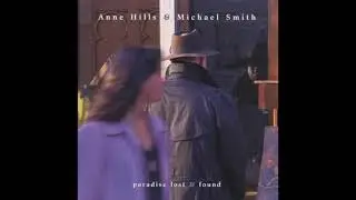 Anne Hills & Michael Smith - 