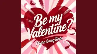 Falling Petals (Electro Swing Valentines Day)
