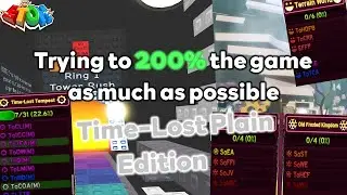 Rebeating Time-Lost Plain (EToH 200%ing) - EToH [VOD]
