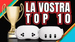 TOP 10 GIOCHI META QUEST 3 SCELTI DA VOI: Gennaio