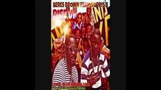 BERES BROWN feat. NORRIS B - RISE UP ( CAMEL BLUE RIDDIM) BAYERMAN PROD. FEB 2015