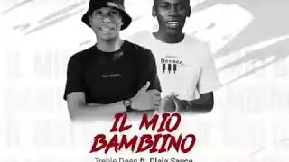 Treble Deep-IL Mio Bambiinow (Feat Dlala Sauce)