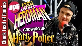 Growing Up Harry Potter | Josh Herdman | LIVE from ACE Comic Con