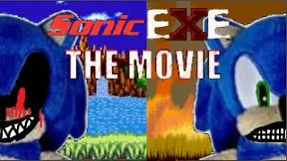 Sonic.EXE The Movie
