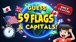 Can You Guess 59 Country Flags and Capitals? Only 1 in 50 People Can! [Credit: Quiz Kid]