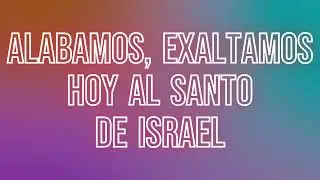 Mix Regocíjate / El Santo de Israel
