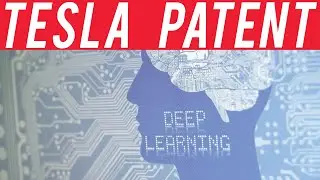 Tesla Deep Learning Patent | TTN Clips