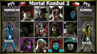 FT5 MK2 PEDROJAS MK VS EL BRIJIDO