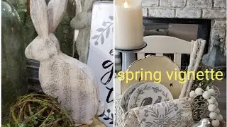 FARMHOUSE SPRING VIGNETTES  + THRIFT HAUL