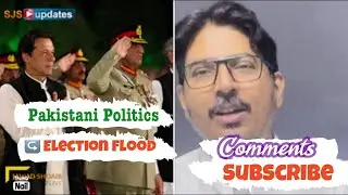 Jawad Shoaib Live Pakistan Politics ↪️ Flood Election