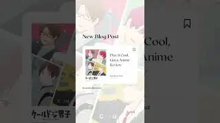 I loved Play It Cool, Guys so much! #anime