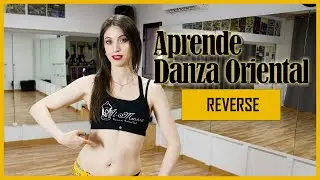 REVERSE O CONTRA CAMELLO (EP 17) - APRENDE DANZA ORIENTAL