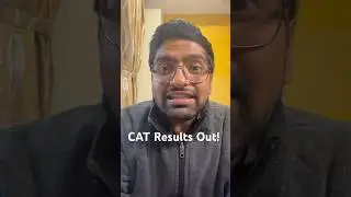 CAT Results Out! What to do next?