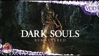 Dark Souls Remastered | Full Stream #788 | 13.12.2025