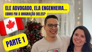 UM ADVOGADO E UMA ENGENHEIRA DEIXARAM TUDO PRA COMEÇAR DO ZERO! 🍁🇨🇦 (Foi fácil essa mudança?)