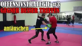 Gegner besser treffen - Schl&auml;ge ant&auml;uschen | Offensivstrategien im Kickboxen #3