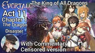 Evertale Act 11:Chapter 1 The Dragon Disaster(censored)with commentary#admiraladit#evertale#rpggames
