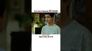 Sher NEW Episode 34 | Promo | Sarah Khan | Danish Taimoor | #shorts