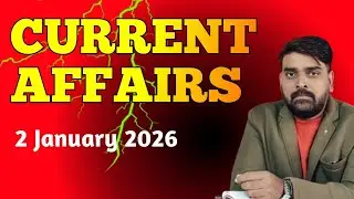  02 January 2026 Current Affairs