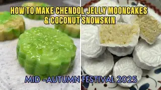 How to make chendol jelly mooncakes & coconut snowskin (Easy Mid-Autumn DIY)