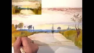 Painting a Watercolor Master Copy of &ldquo;Chichester Canal&rdquo; by J. M. W. Turner