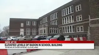 Elevated levels of Radon gas found in CMSD school