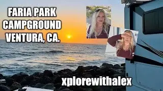 Faria Beach Park Campground,  Ventura, CA.