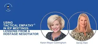 Using Tactical Empathy® in IEP Meetings