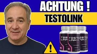 TestoLink Bewertung  - Ich habe TestoLink getestet&hellip; wirkt es wirklich oder ist es nur Marketing?