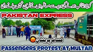 Passengers Stop Pakistan Express for 1 Hour in Multan! 😱🚨