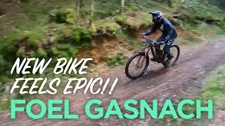 NEW BIKE FEELS EPIC!! FOEL GASNACH ENDURO TRACKS