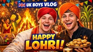 Happy Lohri 🔥 UK Boys Vlogger | Desi Festival in UK 🇬🇧