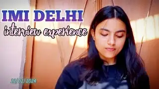 IMI DELHI INTERVIEW EXPERIENCE &bull; 22/02/24 &bull; A Glimpse Of Blaze