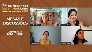 22.02.21 | SALA I | 13:30 | CONGRESSO VIRTUAL UFBA