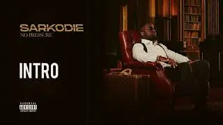 Sarkodie - Intro (Audio slide)