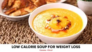 Lose 5kgs in 1 Month With This Pumpkin Soup | Winter Weight Loss Recipe You Can&rsquo;t Skip, Healthy Soup