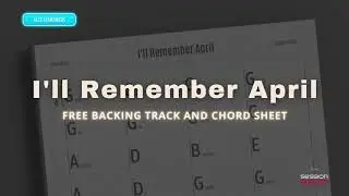 Free Jazz Standards Backing Track: I'll Remember April