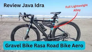 Review JAVA IDRA - Gravel Bike Rasa RB Aero | Full Lightweight Alloy Mantap